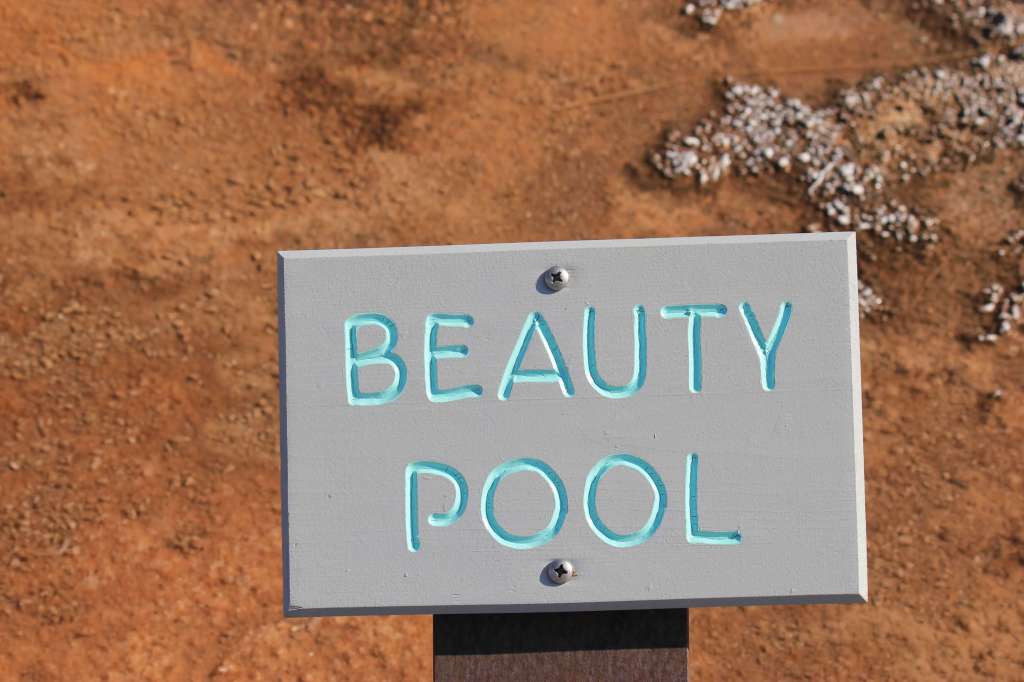 Beauty Pool Sign, Yellowstone National Park